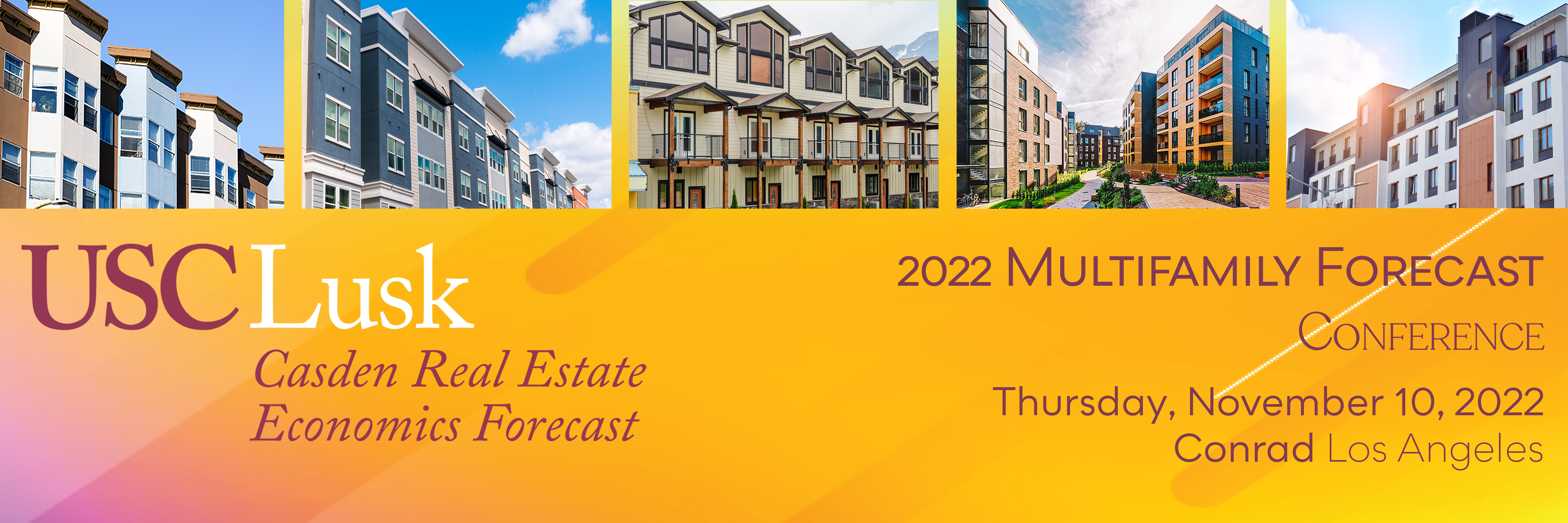 Multifamily Forecast Conference USC Casden Multifamily Forecast